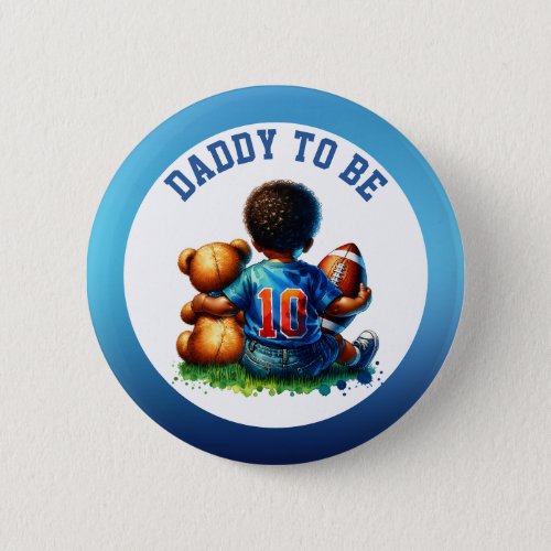 Football Baby Boy and Teddy Baby Daddy to be Button