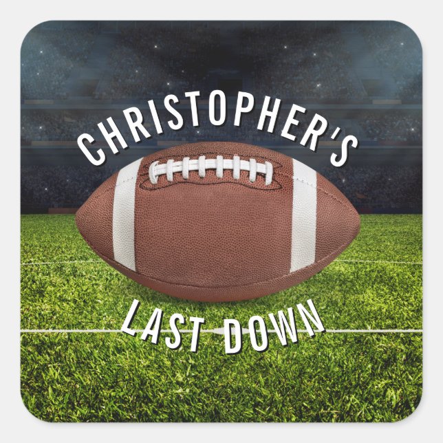 Football Bachelor Party Last Down Square Sticker (Front)
