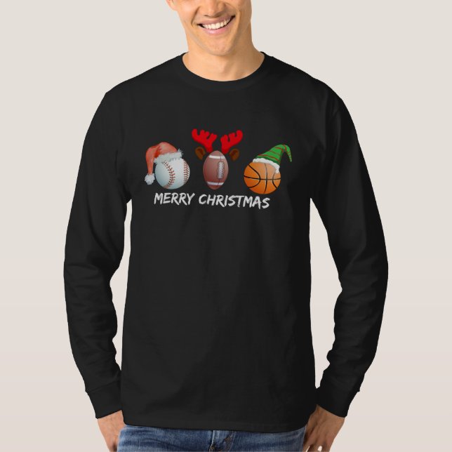 Football Basketball Baseball Mom Dad Xmas Player D T-Shirt (Front)
