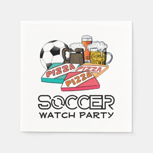 Football Beer Pizza SOCCER WATCH PARTY Napkins