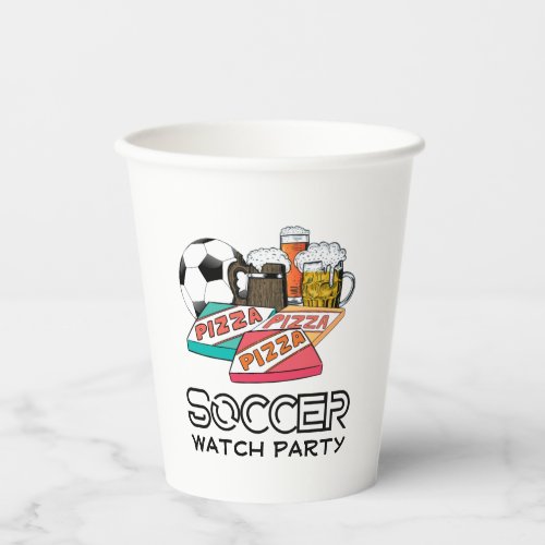 Football Beer Pizza SOCCER WATCH PARTY Paper Cups