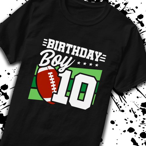 Football Birthday 10 Year Old Boy 10th Birthday T_Shirt