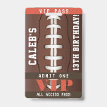 Football Birthday Party VIP Pass Badge<br><div class="desc">Customize for any event.</div>