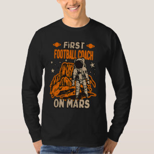 Football Coach Astronaut T-Shirt