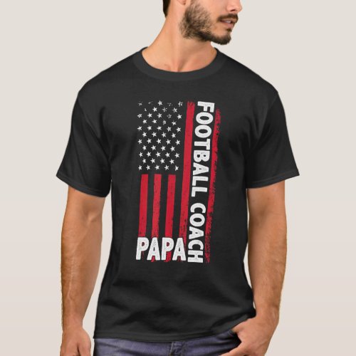 Football Coach Papa American Flag Fathers Day T_Shirt