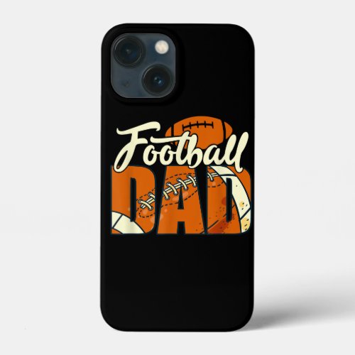 Football Dad Funny Dad Life Daddy Sports Fathers  iPhone 13 Mini Case