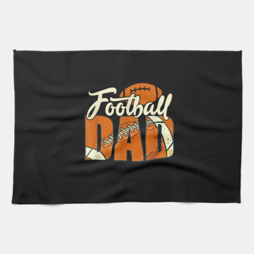 Football Dad Funny Dad Life Daddy Sports Fathers  Kitchen Towel