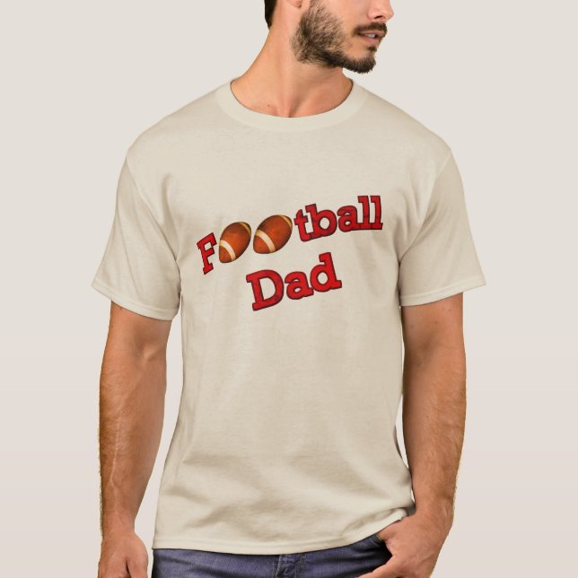 Football Dad  T-Shirt (Front)