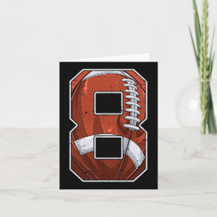 Football Eighth 8th Birthday Boy Eight 8 Years Old Card
