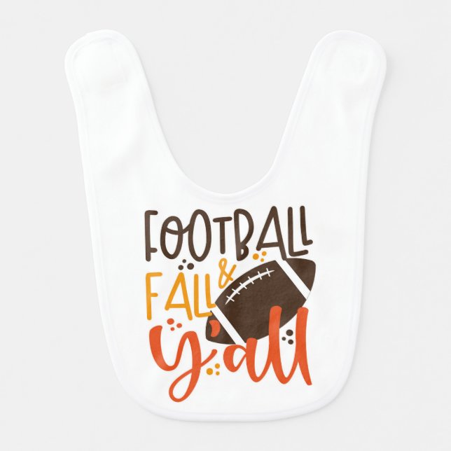 Football Fall & Y'all Baby Bib (Front)