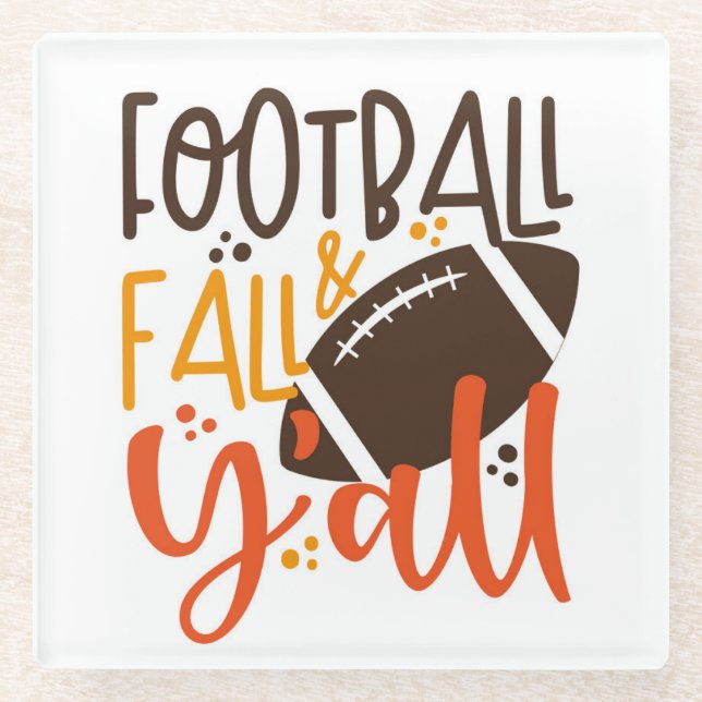 Football Fall & Y'all Glass Coaster (Front)