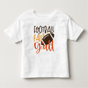 Football Fall & Y'all Toddler T-shirt