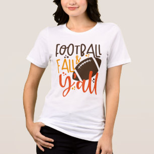 Football Fall & Y'all Tri-Blend Shirt