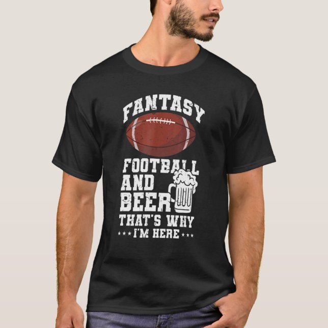Football  Fantasy Football And Beer Draft Legends T-Shirt (Front)
