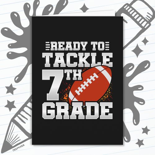 Football First Day 7th Grade Back To School Card