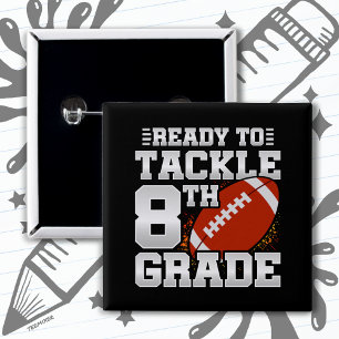 Football First Day 8th Grade Back To School Button