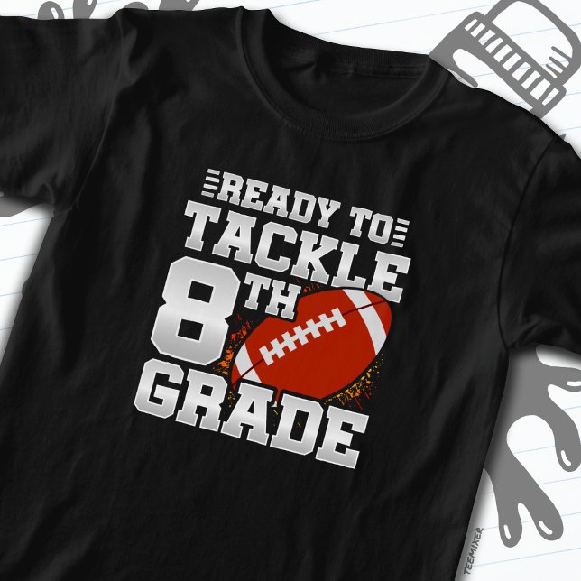 Football First Day 8th Grade Back To School T-Shirt (Creator Uploaded)