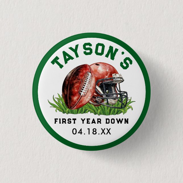 Football First Year Down 1st Birthday Button (Front)