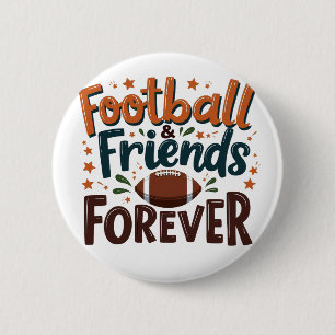 Football Friends Forever Fantasy Football Season Button