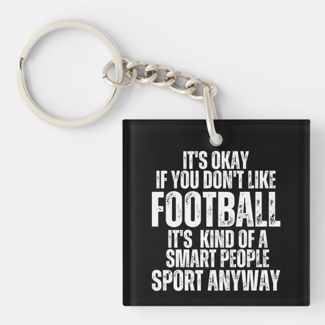 FOOTBALL FUNNY QUOTES KEYCHAIN (Front)
