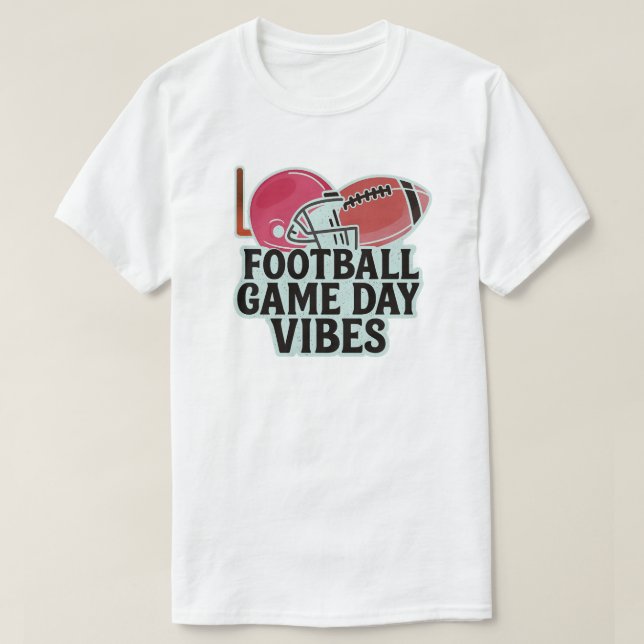 Football Game Day Vibes T-Shirt (Design Front)