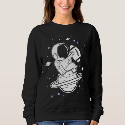 Football Game Season Astronaut Professional Footba Sweatshirt