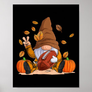 Football Gnome Thanksgiving Autumn Fall Season Boy Poster