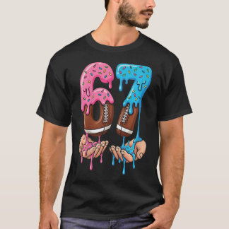 Football Ice Cream Drip 67 Hands Boys Six Seven T-Shirt