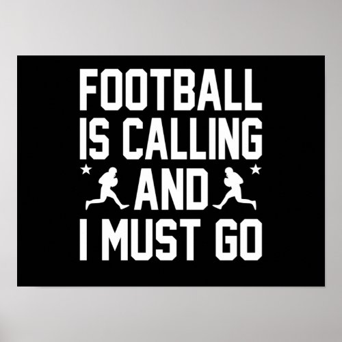 Football Is Calling Footballer Player Coach Game Poster