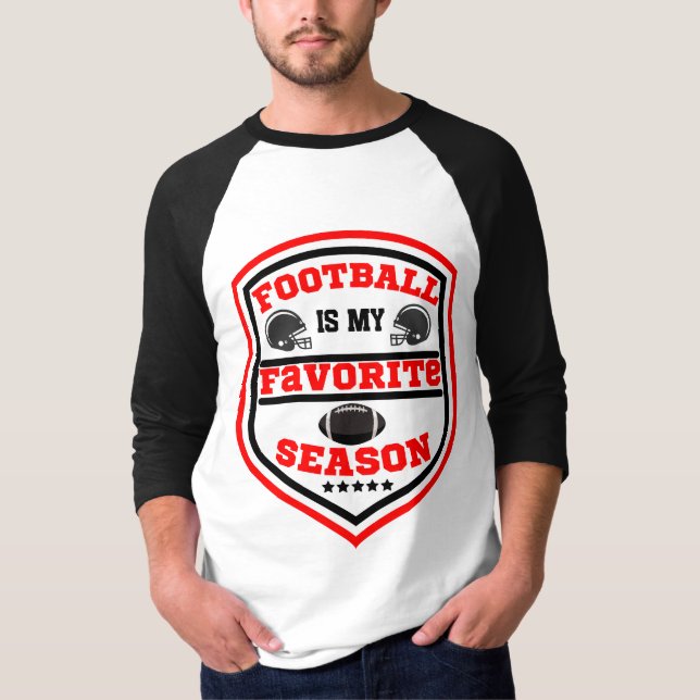 Football Is My Favorite Season Logo Red Black T-Shirt (Front)