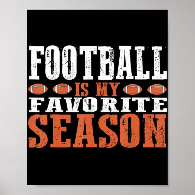 Football is my favorite Season  Poster (Front)