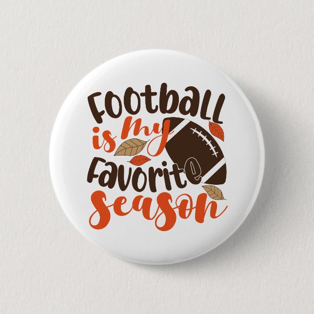 Football is My Favorite Sesaon Button (Front)