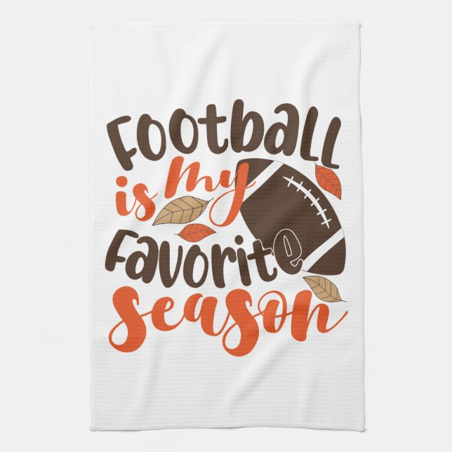 Football is My Favorite Sesaon Kitchen Towel (Vertical)