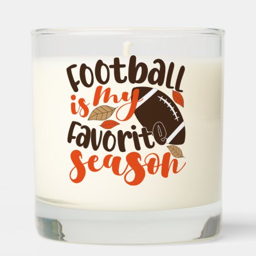 Football is My Favorite Sesaon Scented Candle