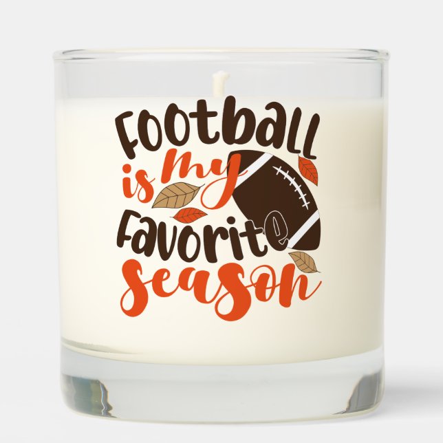 Football is My Favorite Sesaon Scented Candle (Front)