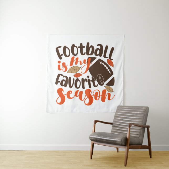 Football is My Favorite Sesaon Tapestry (In Situ)