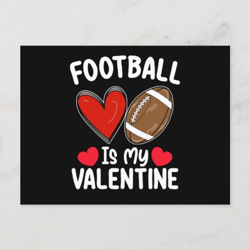 Football Is My Valentine Day Sports Postcard