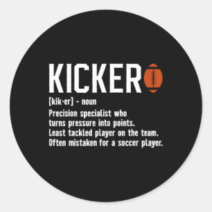 Football Kicker Definition Kicker Football Placeki Classic Round Sticker