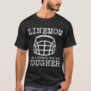 Football Lineman Funny Line Mom T-Shirt