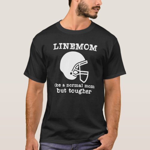 Football Lineman  Quote Line Mom Vintage T_Shirt