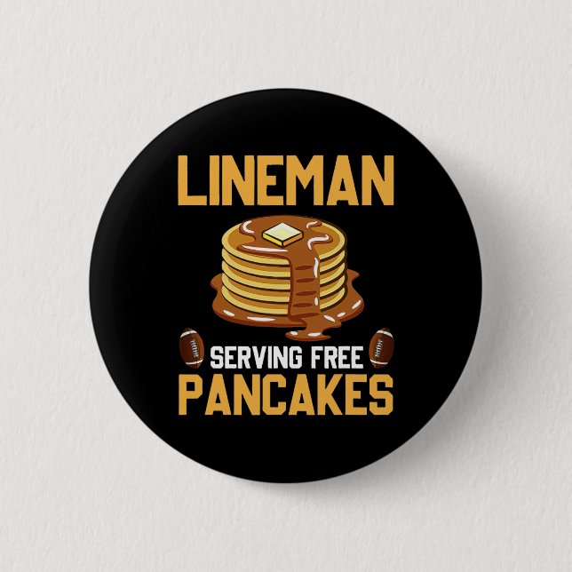Football Lineman Serving Pancakes Daily Offensive  Button (Front)