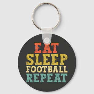 Football Lovers Eat Sleep Football Repeat Keychain