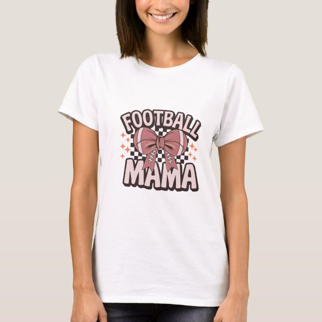 Football Mama Shirt – Mom Shirt for Footbal (Front)