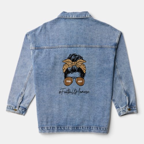 Football Memere Life With Leopard And Messy Bun Pl Denim Jacket