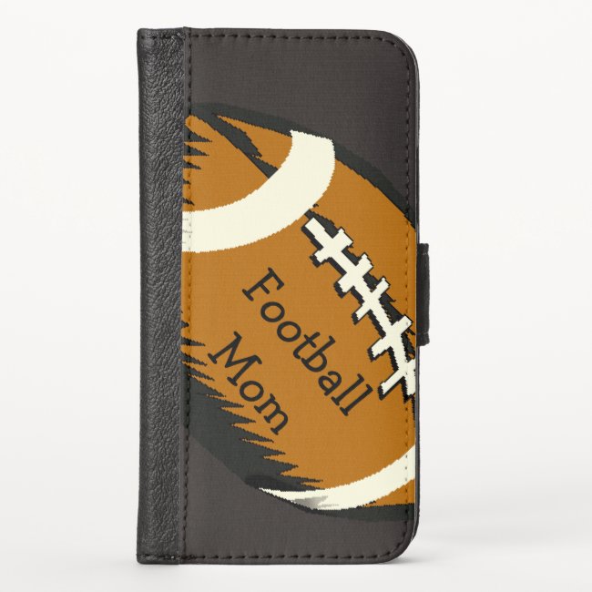 Football Mom Brown Sports iPhoneX Wallet Case
