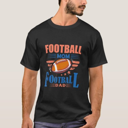 Football Mom Football Dad Soccer T_Shirt