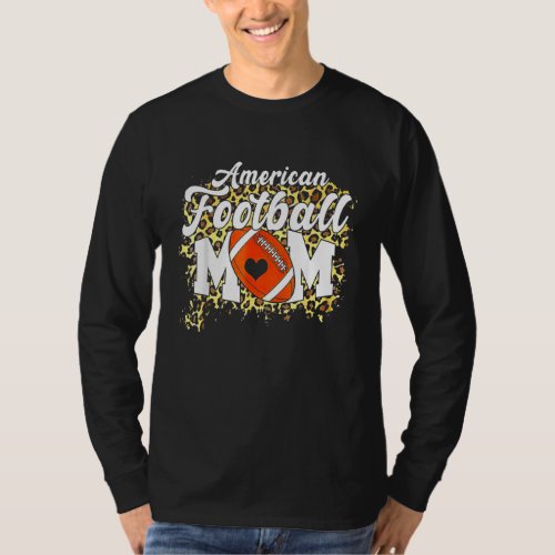 Football Mom Leopard American Football Mothers Day T_Shirt