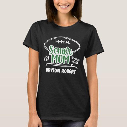 Football mom life high school senior green T_Shirt