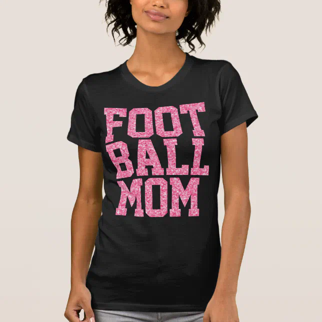 Glitter Football Mom Shirt, Football Shirt