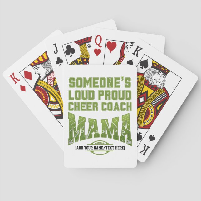 Football Mom SOMEONE'S LOUD PROUD CHEER COACH MAMA Poker Cards (Back)